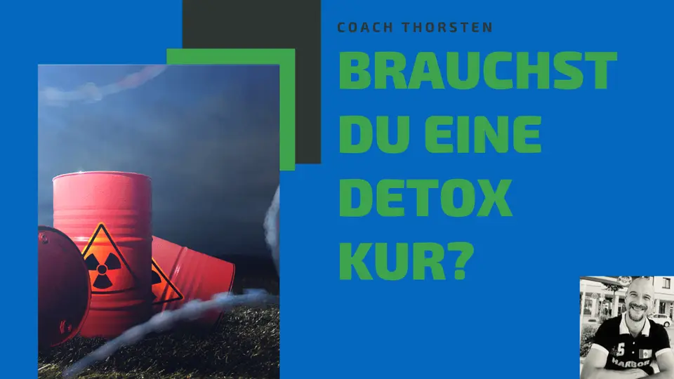 Brauchst du eine Detox Kur?