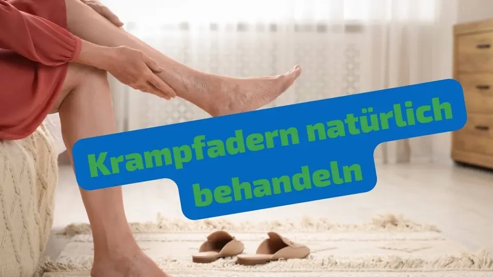 Krampfadern natürlich behandeln