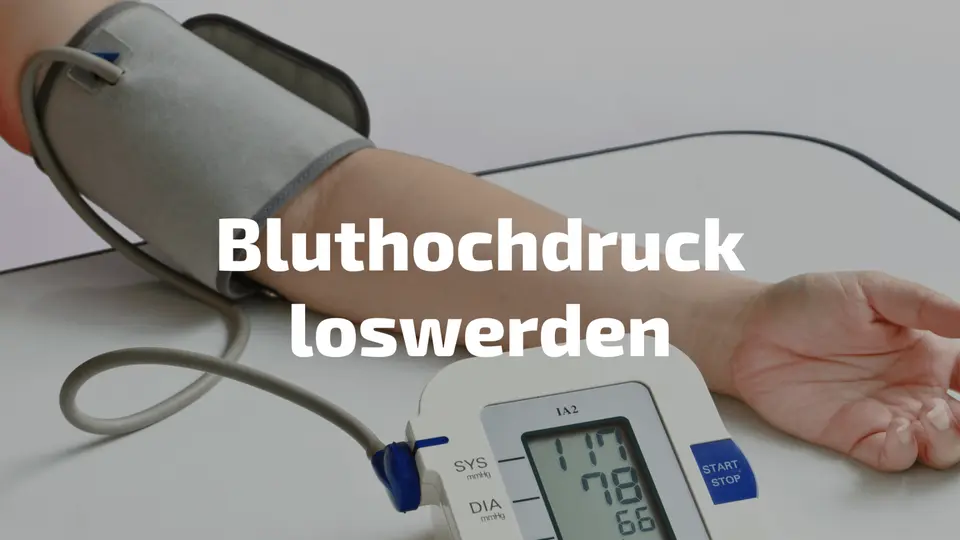 Wie wird man Bluthochdruck los? Mit diesen 5 Tipps schaffst du es!