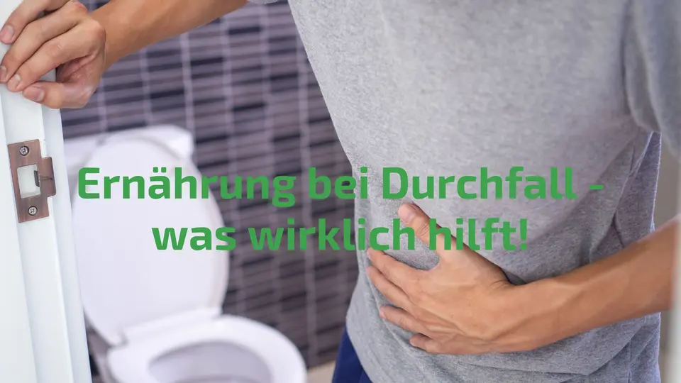 Ernährung bei Durchfall
