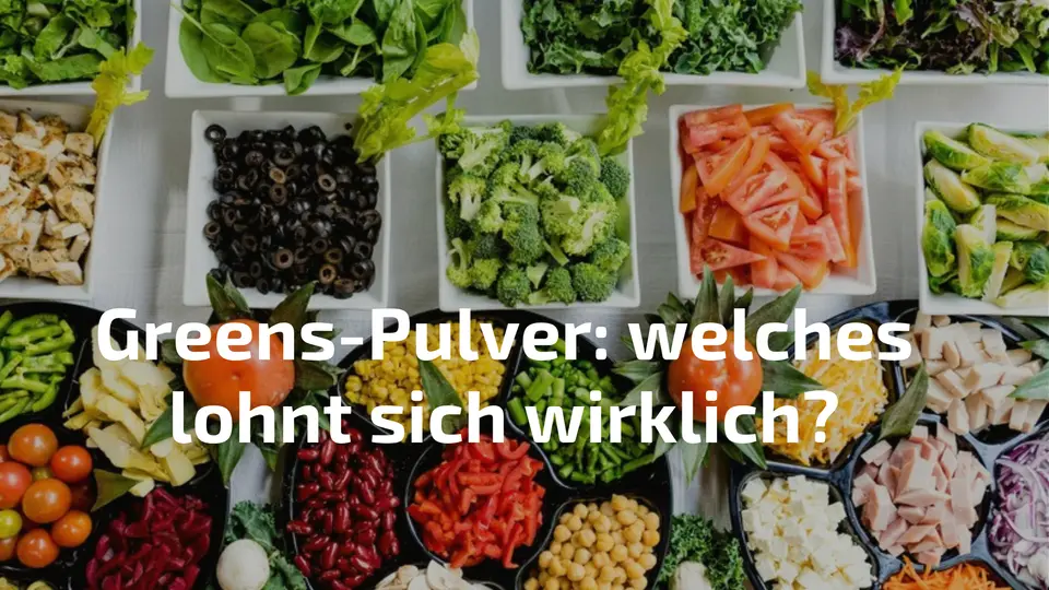 Greens-Pulver Vergleich 2026: Welches lohnt sich wirklich?